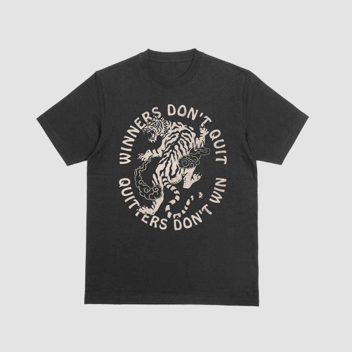 Winners Don't Quit Quitters Don't Win Tiger T-Shirt