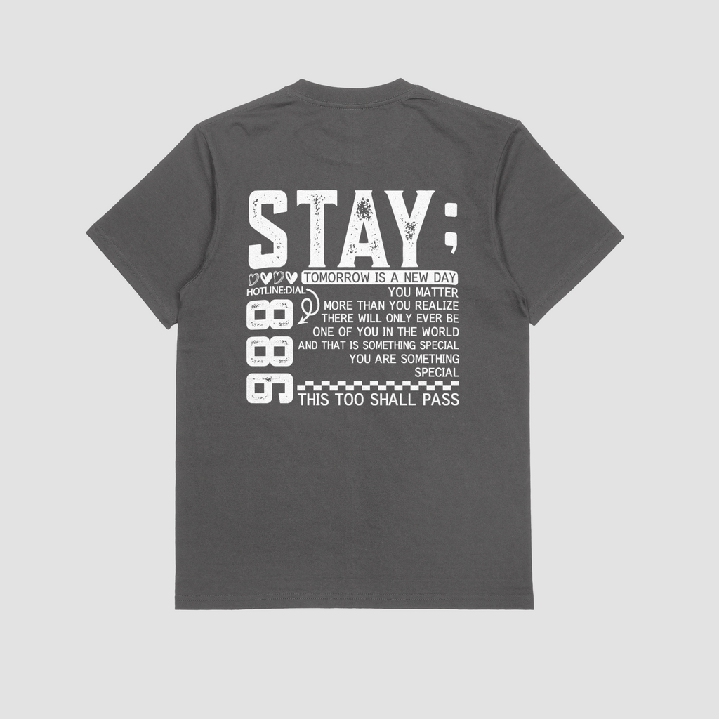 Stay; Tomorrow Needs You T Shirt