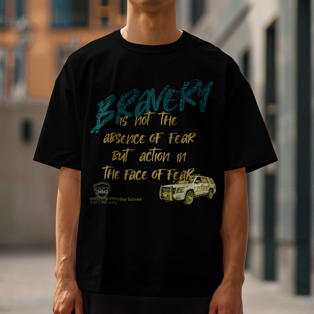 Bravery isn't Absence of Fear T-Shirt
