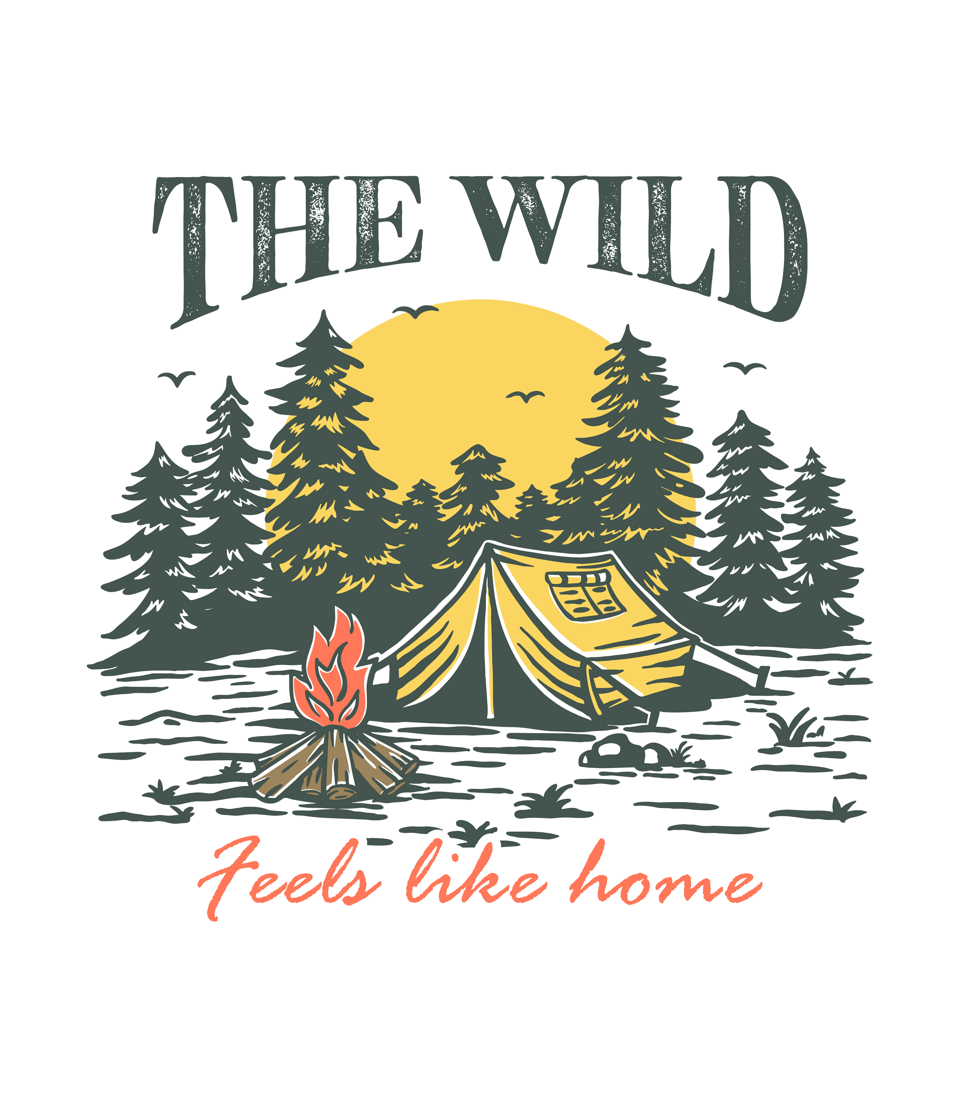 The Wild Feels Like Home T Shirt
